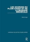 Image for Les sources du plain-chant et de la musique mâediâevale