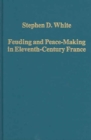 Image for Feuding and Peace-Making in Eleventh-Century France