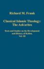 Image for Classical Islamic Theology: The Ash`arites