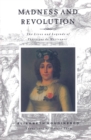 Image for Madness and Revolution : The Lives and Legends of Theroigne de Mericourt