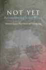 Image for Not yet  : reconsidering Ernst Bloch