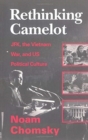 Image for Rethinking Camelot : JFK, the Vietnam War, and U.S. Political Culture