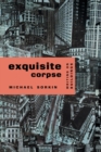 Image for Exquisite Corpse : Writing on Buildings
