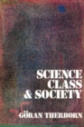 Image for Science, Class and Society