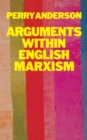 Image for Arguments Within English Marxism