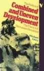 Image for The Politics of Combined and Uneven Development : The Theory of Permanent Revolution