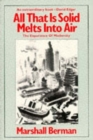 Image for All That Is Solid Melts into Air : The Experience of Modernity