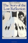 Image for The Story of the Lost Reflection