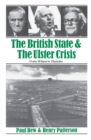 Image for The British state and the Ulster crisis  : from Wilson to Thatcher
