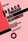 Image for Peace Through Non-Alignment