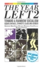 Image for The Year Left Volume 2, Toward a Rainbow Socialism