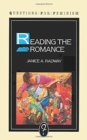 Image for Reading the Romance : Women, Patriarchy and Popular Literature