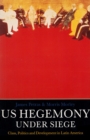 Image for U.S. Hegemony Under Siege