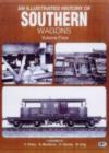 Image for An illustrated history of Southern wagonsVol. 4 : v.4 : Souther Railway