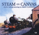 Image for Steam on canvas  : further railway paintings