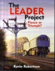 Image for The Leader project  : fiasco or triumph?