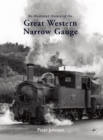 Image for An illustrated history of the Great Western narrow gauge