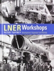 Image for LNER Workshops