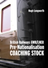 Image for British Railways Pre-Nationalisation Coaching Stock