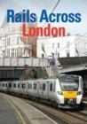 Image for Rails Across London