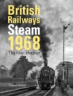 Image for British Railways Steam 1968