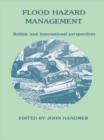 Image for Flood Hazard Management: British and International Perspectives