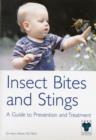 Image for Insect Bites and Stings : A Guide to Prevention and Treatment