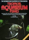 Image for The practical encyclopedia of tropical aquarium fishes