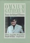 Image for Omnium Gatherum : Essays for Richard Ellmann