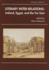 Image for Literary Inter-relations : Ireland, Egypt and the Far East