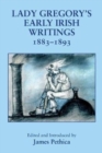 Image for Early Irish Writings 1882-1893