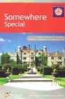 Image for Somewhere special  : premier hotels and B&amp;B guest accommodation