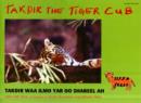 Image for Takdir the Tiger Cub