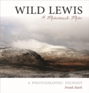 Image for Wild Lewis : A&#39; Mhointeach Mhor
