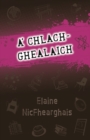 Image for A&#39; Chlach-Ghealaich