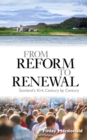 Image for From Reform to Renewal: Scotland&#39;s Kirk Century by Century