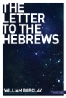 Image for New Daily Study Bible: The Letter to the Hebrews