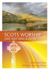 Image for Scots worship  : Lent, Holy Week &amp; Easter