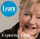Image for Exploring faith  : a learn resource for new communicants