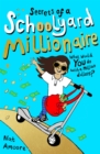Image for Secrets of a Schoolyard Millionaire