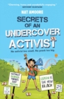 Image for Secrets of an Undercover Activist