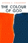 Image for The Colour of God