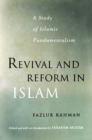 Image for Revival and reform in Islam: a study of Islamic fundamentalism