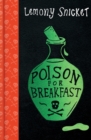 Image for Poison for breakfast