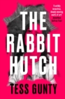 The rabbit hutch - Gunty, Tess