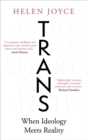 Image for Trans  : gender identity and the new battle for women&#39;s rights
