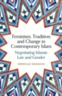 Image for Feminism, Tradition and Change in Contemporary Islam
