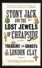 Image for Stony Jack and the Lost Jewels of Cheapside