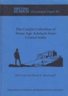 Image for The Carlyle Collection of Stone Age Artefacts from Central India