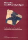Image for Naukratis : Greek Diversity in Egypt - Studies on East Greek Pottery and Exchange in the Eastern Mediterranean